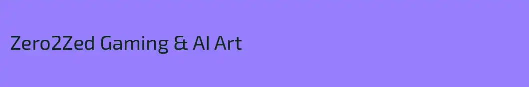 Zero2Zed Gaming & AI Art